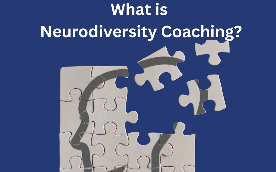 What is Neurodiversity Coaching?