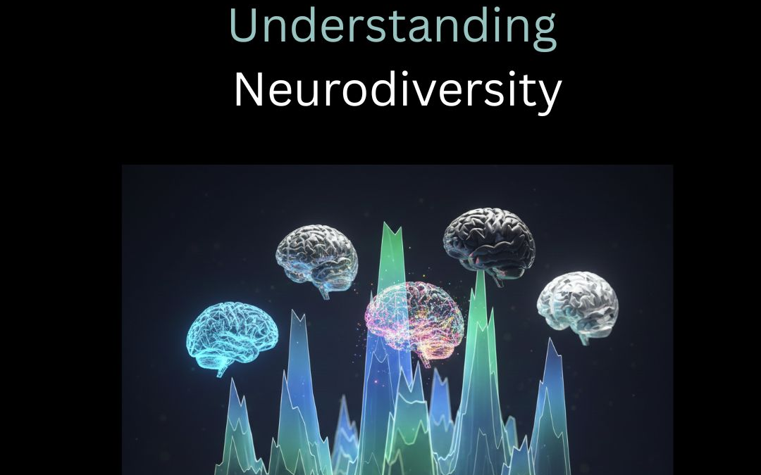 Understanding Neurodiversity: Neurodiversity symptoms