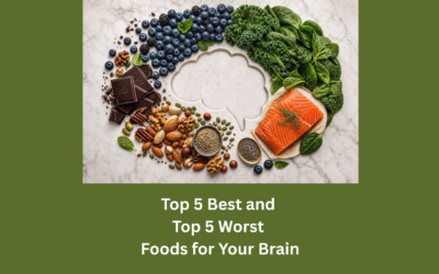 Top 5 Best and  Top 5 Worst  Foods for Your Brain