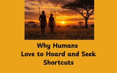 Why Humans Hoard and Seek Shortcuts